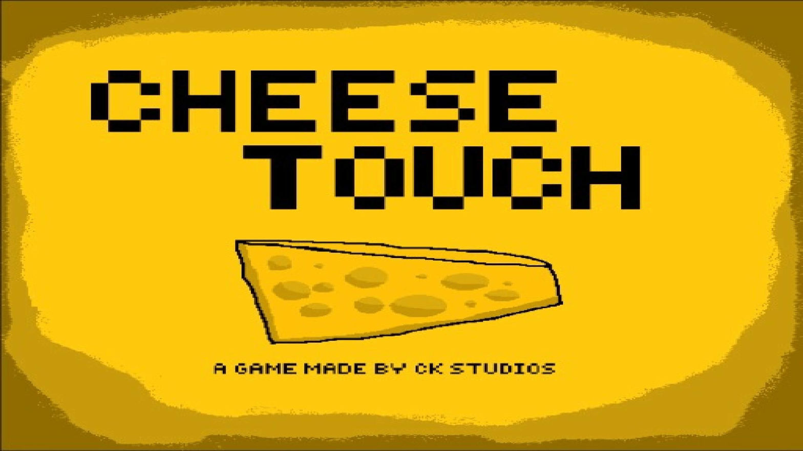 Cheese Touch