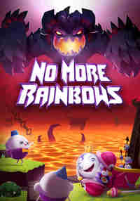 No More Rainbows