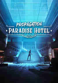 Propagation: Paradise Hotel