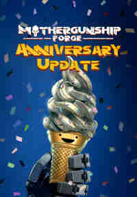 MOTHERGUNSHIP: FORGE