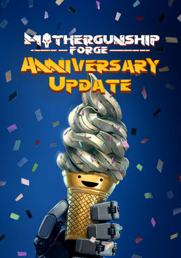 MOTHERGUNSHIP: FORGE