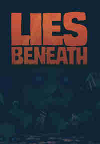 Lies Beneath