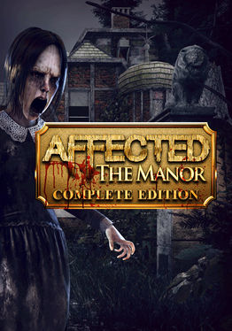 AFFECTED: The Manor - Complete Edition
