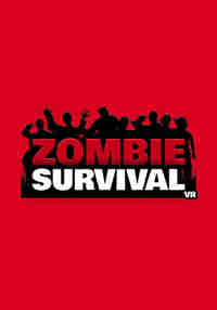 ZOMBIE SURVIVAL VR