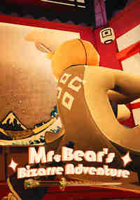 Mr. Bear's Bizarre Adventure