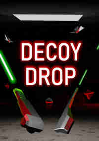 Decoy Drop