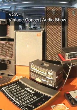 VCA Vintage Concert Audio Show - Old Concert Equipment Exhibition