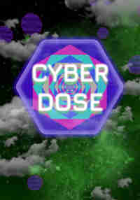 Cyber Dose