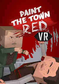 Paint the Town Red VR