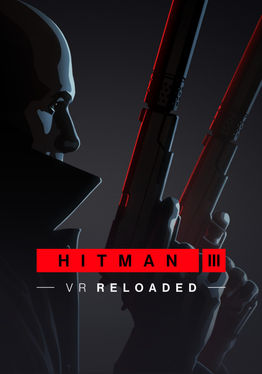 HITMAN 3 VR: Reloaded