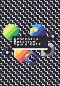 Generally Relative Space Golf