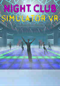 NightClub Simulator VR